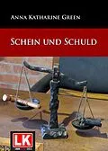 E-Book (epub) Schein und Schuld von Anna Katharine Green