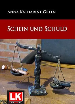 E-Book (epub) Schein und Schuld von Anna Katharine Green