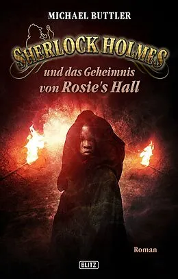 E-Book (epub) Sherlock Holmes - Neue Fälle 20: Sherlock Holmes und das Geheimnis von Rosies Hall von Michael Buttler