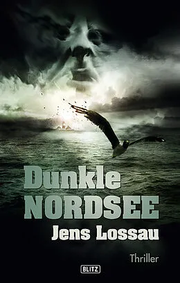 E-Book (epub) Dunkle Nordsee von Jens Lossau