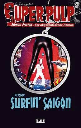 E-Book (epub) Super-Pulp 20: Surfin' Saigon von r. evolver