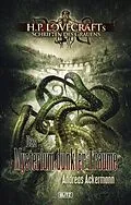 E-Book (epub) Lovecrafts Schriften des Grauens 03: Das Mysterium dunkler Träume von Andreas Ackermann