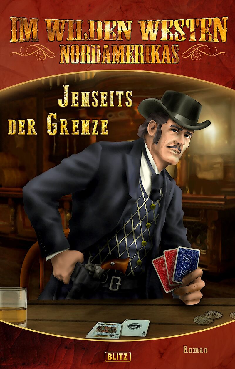 Im wilden Westen Nordamerikas 11: Jenseits der Grenze