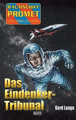 E-Book (epub) Raumschiff Promet - Von Stern zu Stern 27: Das Eindenker-Tribunal von Gerd Lange