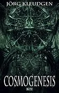 E-Book (epub) Cosmogenesis von Jörg Kleudgen