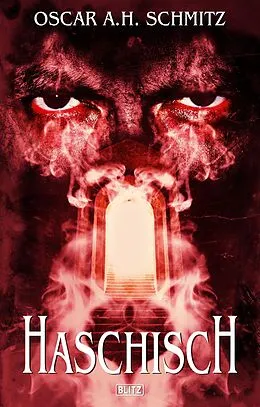 E-Book (epub) Haschisch von Oscar A. H. Schmitz