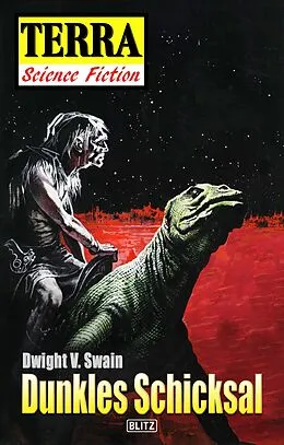 E-Book (epub) Terra - Science Fiction 01: Dunkles Schicksal von Dwight V. Swain