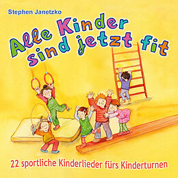 Audio CD (CD/SACD) Alle Kinder sind jetzt fit von Stephen Janetzko