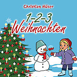 Christian Hüser CD 1-2-3 Weihnachten