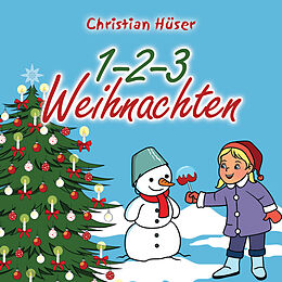 Christian Hüser CD 1-2-3 Weihnachten