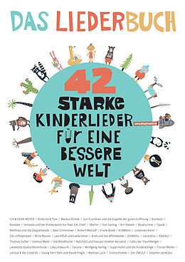 Kartonierter Einband 42 starke Kinderlieder für eine bessere Welt von Netzwerk Kindermusik