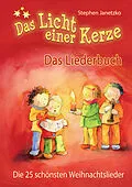 E-Book (pdf) Das Licht einer Kerze - Die 25 schönsten Weihnachtslieder von Stephen Janetzko