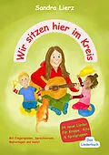 E-Book (pdf) Wir sitzen hier im Kreis - Das Liederbuch von Sandra Lierz