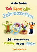 E-Book (pdf) Ich liebe alle Jahreszeiten von Stephen Janetzko