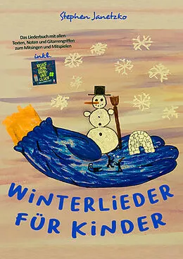 E-Book (pdf) Winterlieder für Kinder von Stephen Janetzko