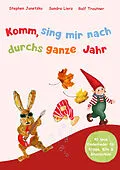 E-Book (pdf) Komm, sing mir nach durchs ganze Jahr von Sandra Lierz, Stephen Janetzko, Ralf Trautner
