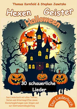 E-Book (pdf) Hexen - Geister - Halloween von Thomas Kornfeld, Stephen Janetzko