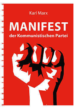 Kartonierter Einband Karl Marx: Manifest der Kommunistischen Partei von Karl Marx
