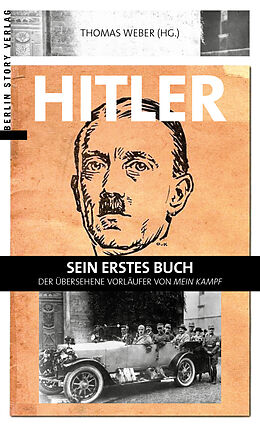 Fester Einband Hitler - Sein erstes Buch von Thomas Weber