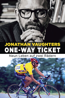 Kartonierter Einband One-Way Ticket von Jonathan Vaughters