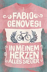 Kartonierter Einband In meinem Herzen alles Sieger von Fabio Genovesi