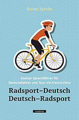 Fester Einband RadsportDeutsch / DeutschRadsport von Rainer Sprehe