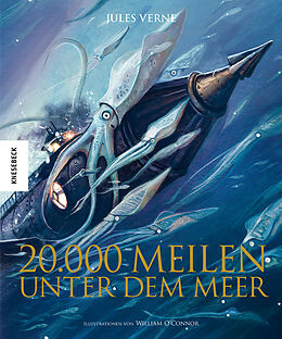 Fester Einband 20.000 Meilen unter dem Meer von William O&apos;Connor, Jules Verne