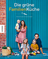 Fester Einband Die grüne Familienküche von David Frenkiel, Luise Vindahl