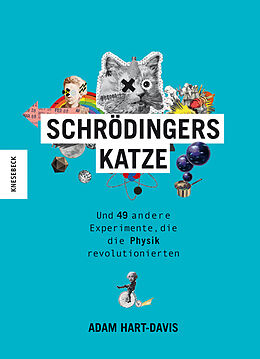 Kartonierter Einband Schrödingers Katze von Adam Hart-Davis