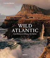 Fester Einband Wild Atlantic von Hannes Becker