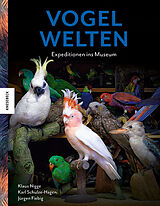 Fester Einband Vogelwelten von Klaus Nigge, Karl Schulze-Hagen