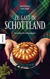 Fester Einband Zu Gast in Schottland von Sarah Lachhab
