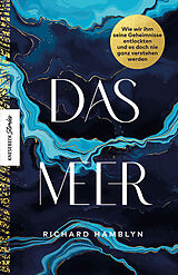 Fester Einband Das Meer von Richard Hamblyn