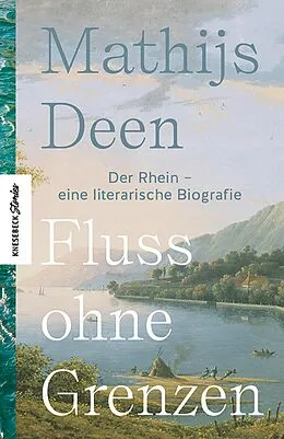 E-Book (epub) Fluss ohne Grenzen von Mathijs Deen