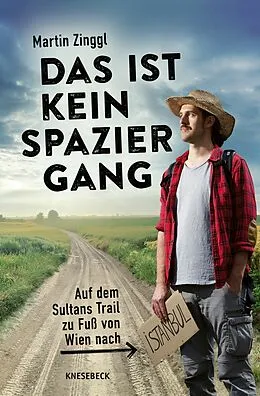 E-Book (epub) Das ist kein Spaziergang von Martin Zinggl