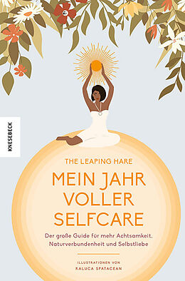 Fester Einband Mein Jahr voller Selfcare von Leaping Hare Press