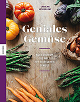 Fester Einband Geniales Gemüse von Caroline Lesguillons