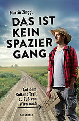 Kartonierter Einband Das ist kein Spaziergang von Martin Zinggl