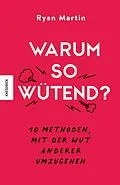 E-Book (epub) Warum so wütend? von Ryan Martin