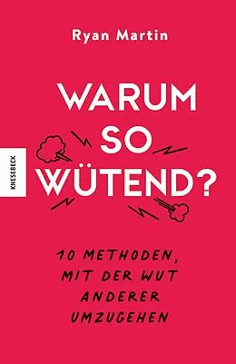 E-Book (epub) Warum so wütend? von Ryan Martin