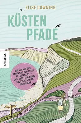 E-Book (epub) Küstenpfade von Elise Downing