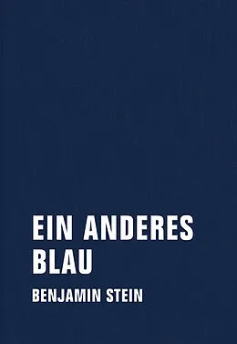 E-Book (epub) Ein anderes Blau von Benjamin Stein