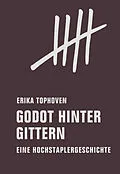 E-Book (epub) Godot hinter Gittern von Erika Tophoven