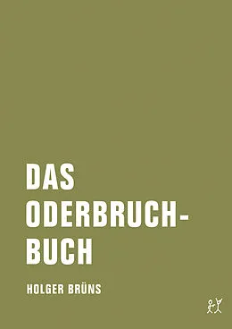 E-Book (epub) Das Oderbruchbuch von Holger Brüns