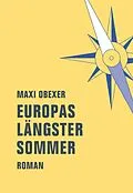 E-Book (epub) Europas längster Sommer von Maxi Obexer