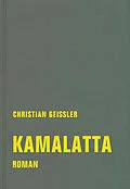 E-Book (epub) kamalatta von Christian Geissler