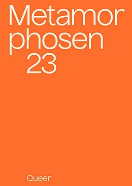 E-Book (pdf) metamorphosen 23 - Queer von Eva Tepest, Lynn Musiol, Linus Giese