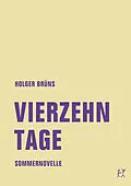 E-Book (epub) Vierzehn Tage von Holger Brüns