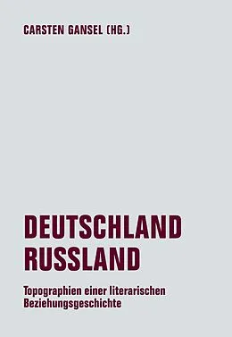 E-Book (pdf) Deutschland / Russland von Jürgen Lehmann, Heinrich Kaulen, Werner Nell