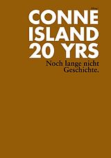 E-Book (pdf) 20 YRS. Noch lange nicht Geschichte von Conne Island